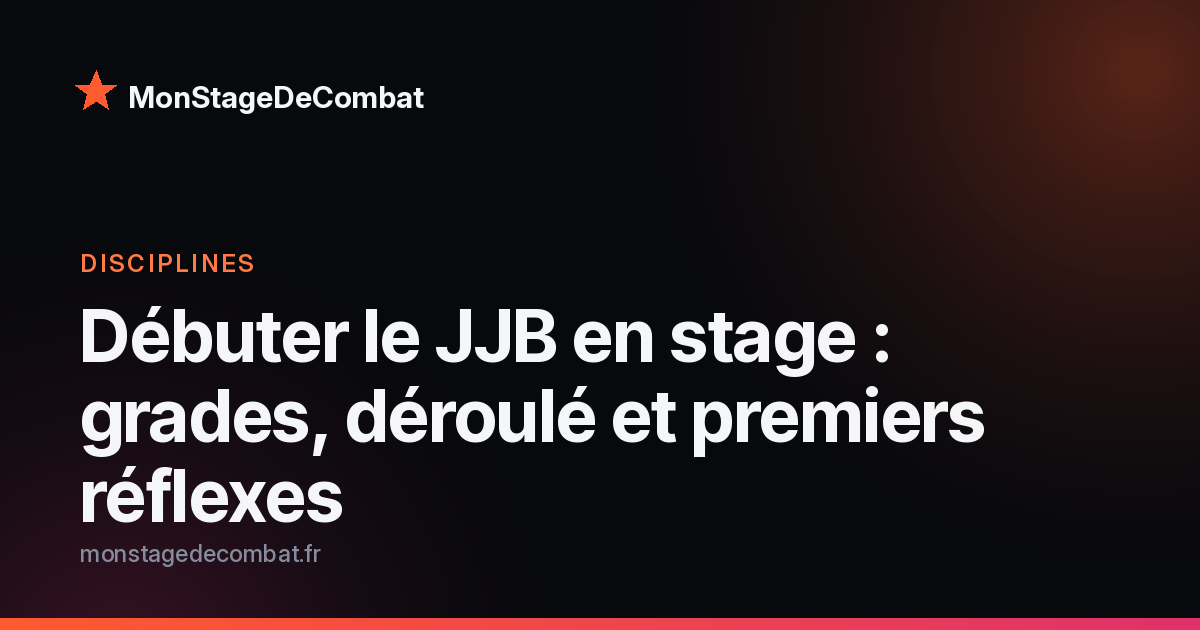 Visuel MonStageDeCombat : débuter le jiu-jitsu brésilien en stage